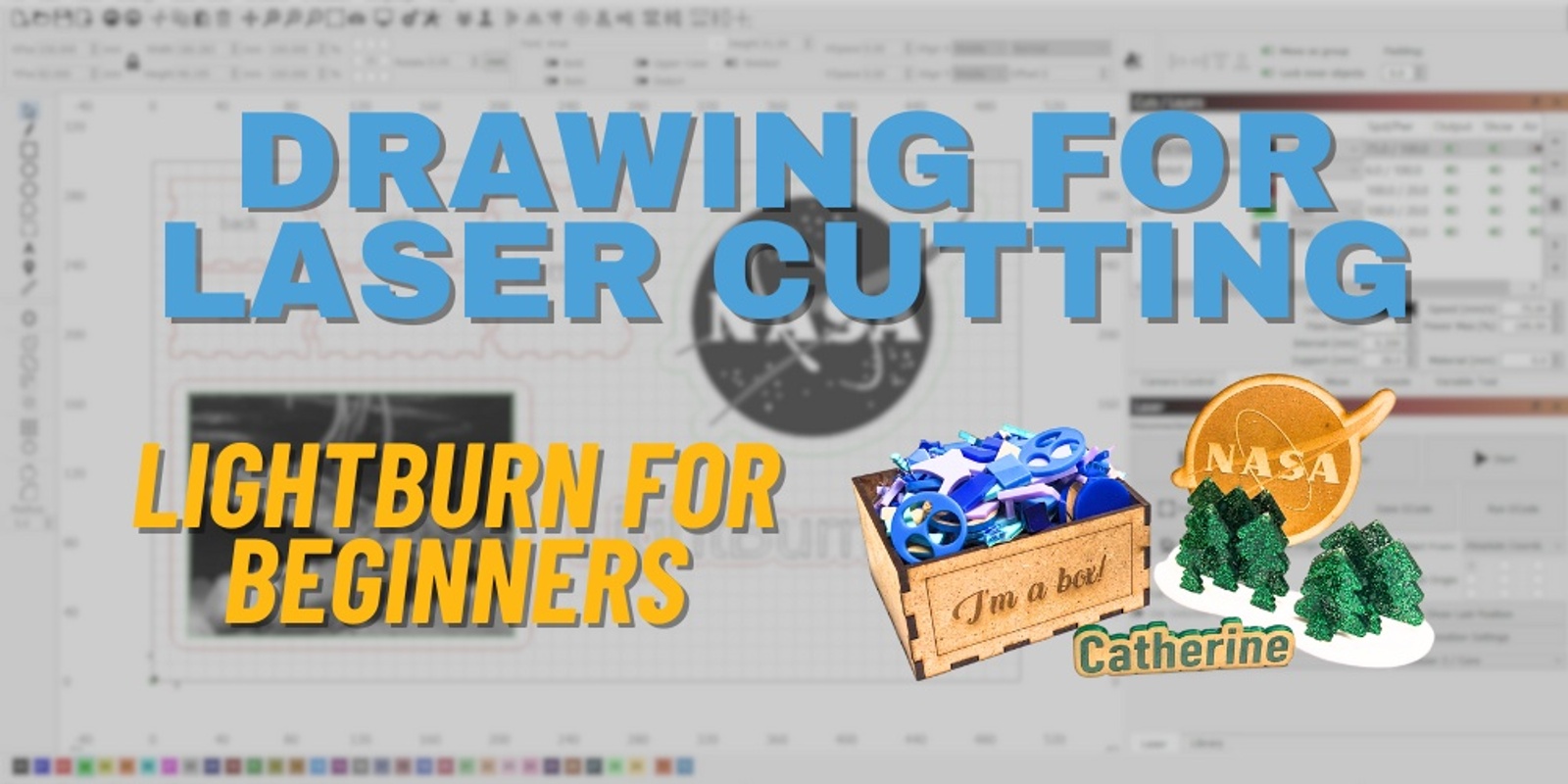 Banner image for Drawing for Laser Cutting - Lightburn for Beginners