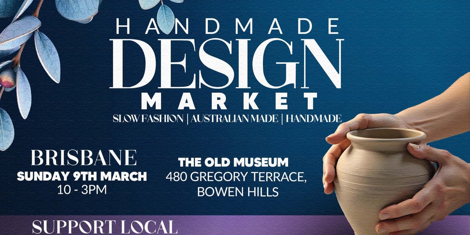 Banner image for The Handmade + Conscious Shopping Design Market - Brisbane