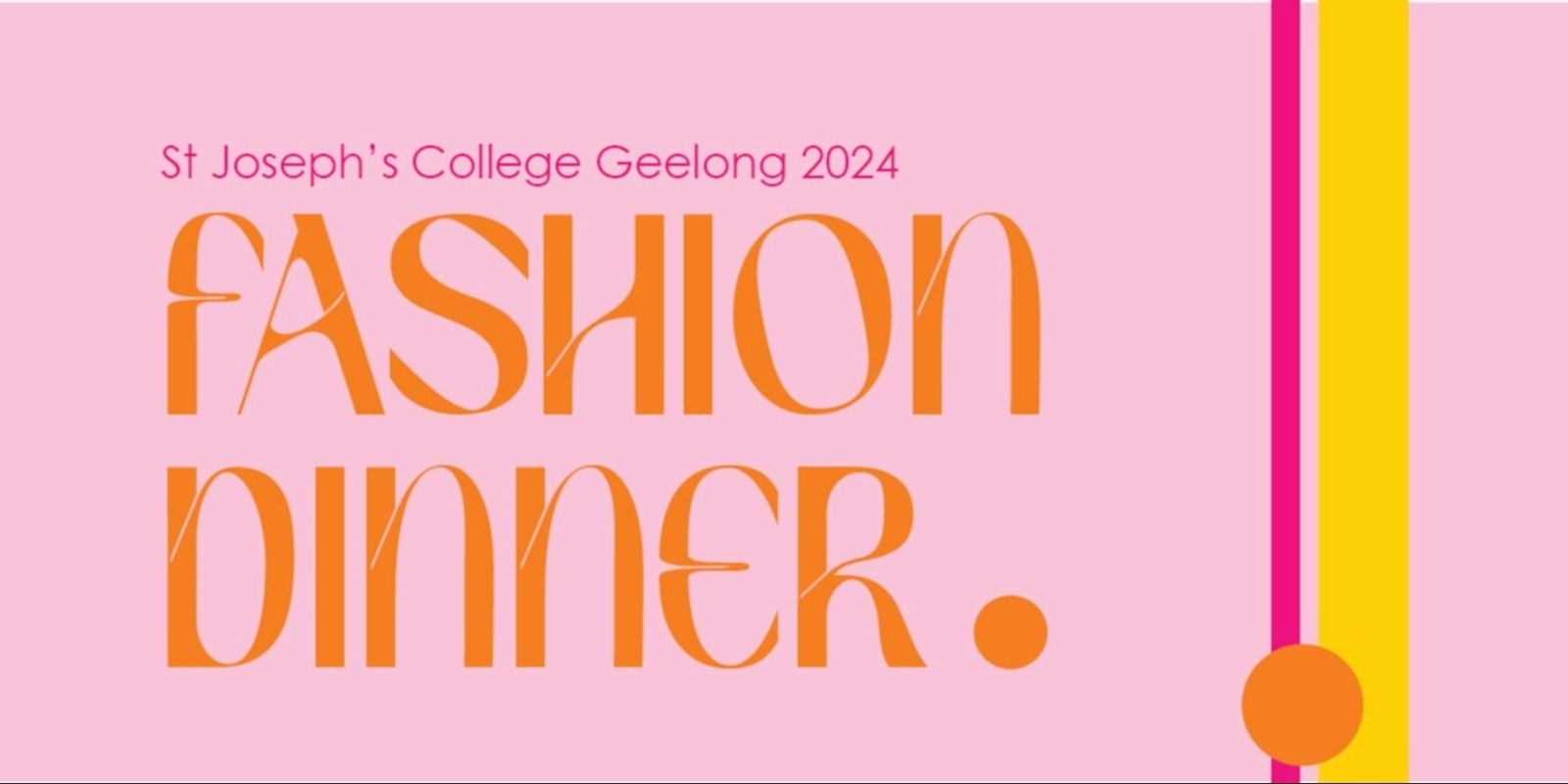 Banner image for  SJC Parent Network Fashion Dinner 2024