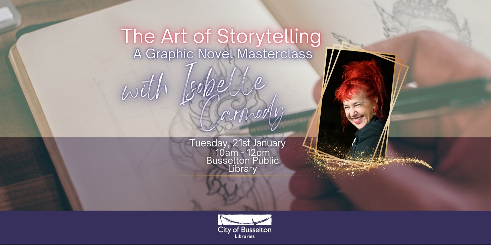 Banner image for The Art of Storytelling: A Graphic Novel masterclass with Isobelle Carmody