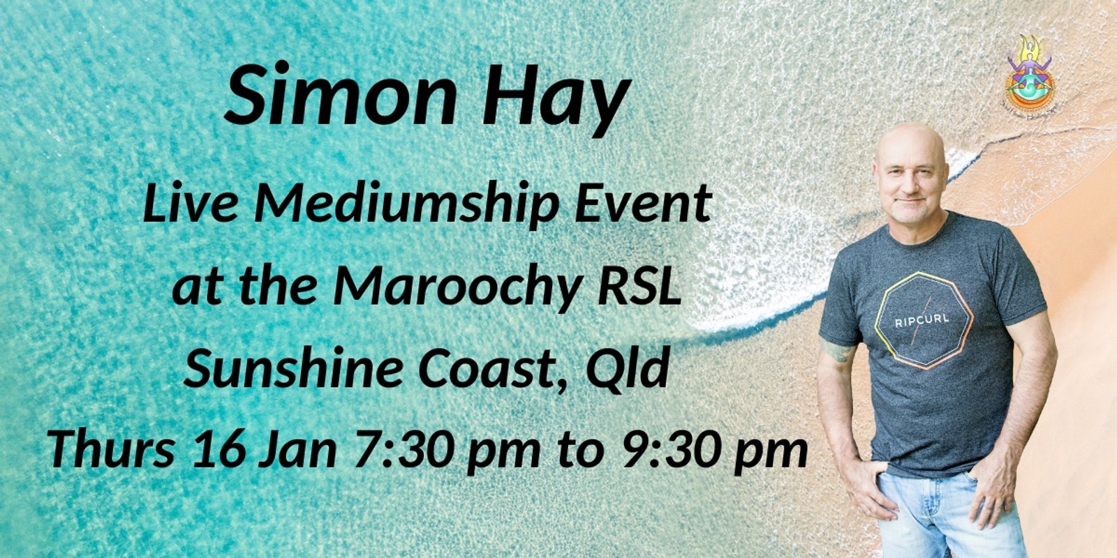 Banner image for Aussie medium, Simon Hay at the Maroochy RSL