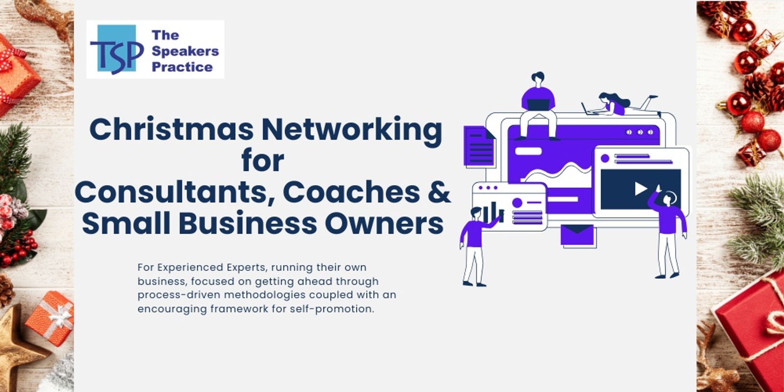 Banner image for The Speakers Practice - Christmas Networking for Consultants, Coaches and Small Business Owners