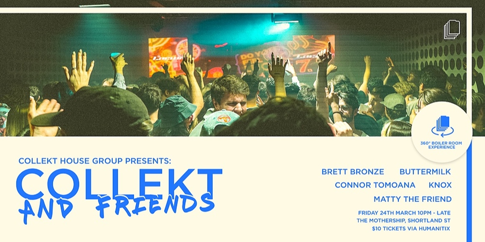 Banner image for Collekt & Friends | 360 Boiler Room Experience 