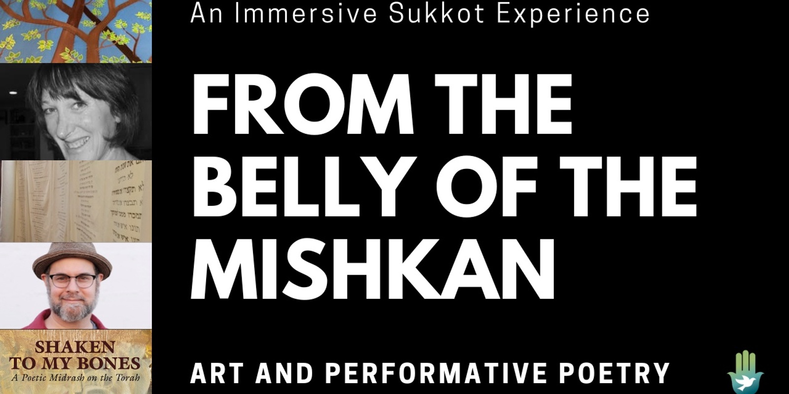 Banner image for From the Belly of the Mishkan: Art and Performative Poetry An immersive Sukkot experience