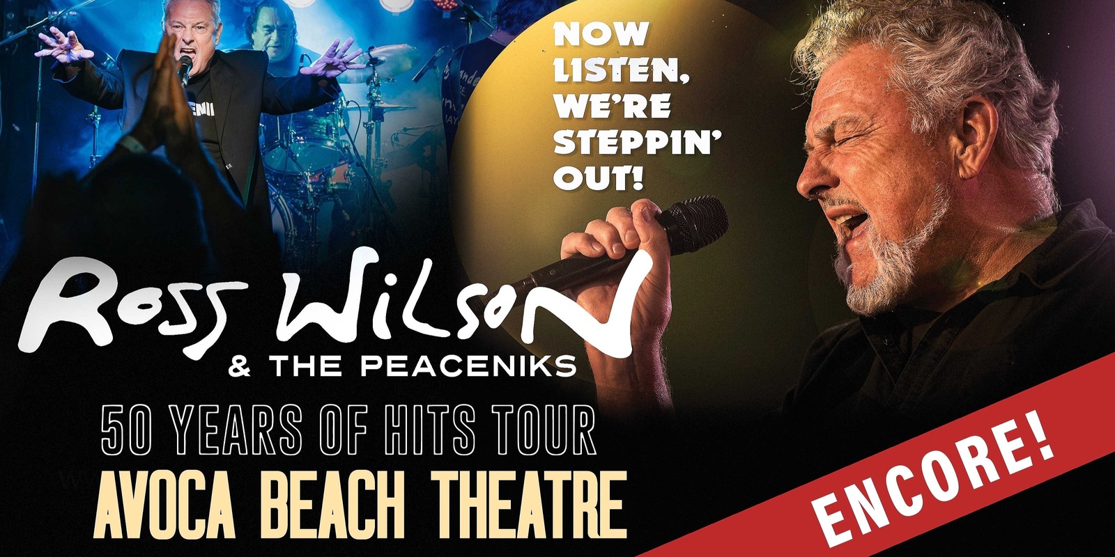 Banner image for Ross Wilson & The Peaceniks - 50 Years of Hits Tour Encore | Avoca Beach Theatre