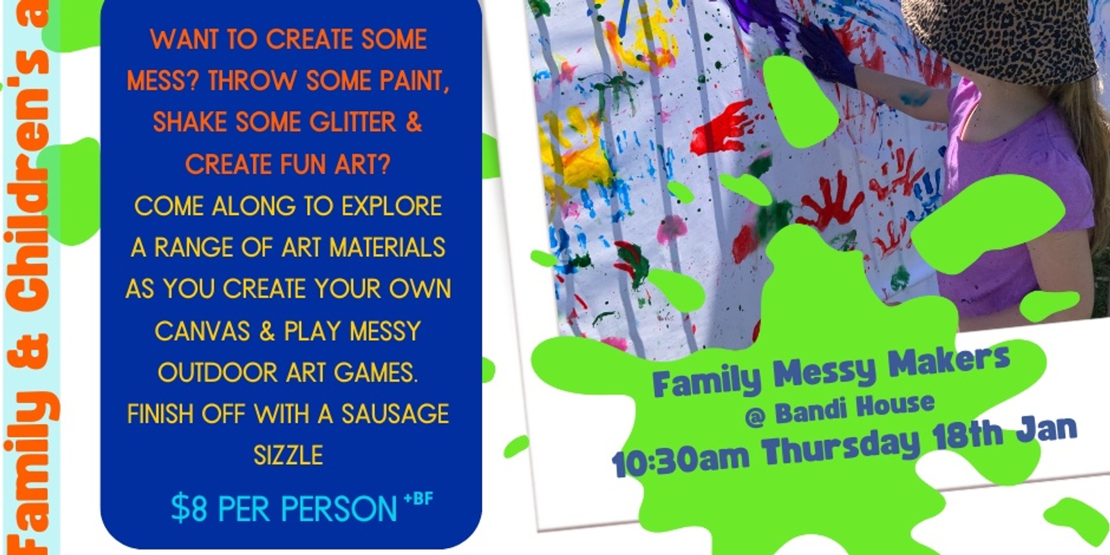 Banner image for FAMILY Messy Makers @ Bandi House
