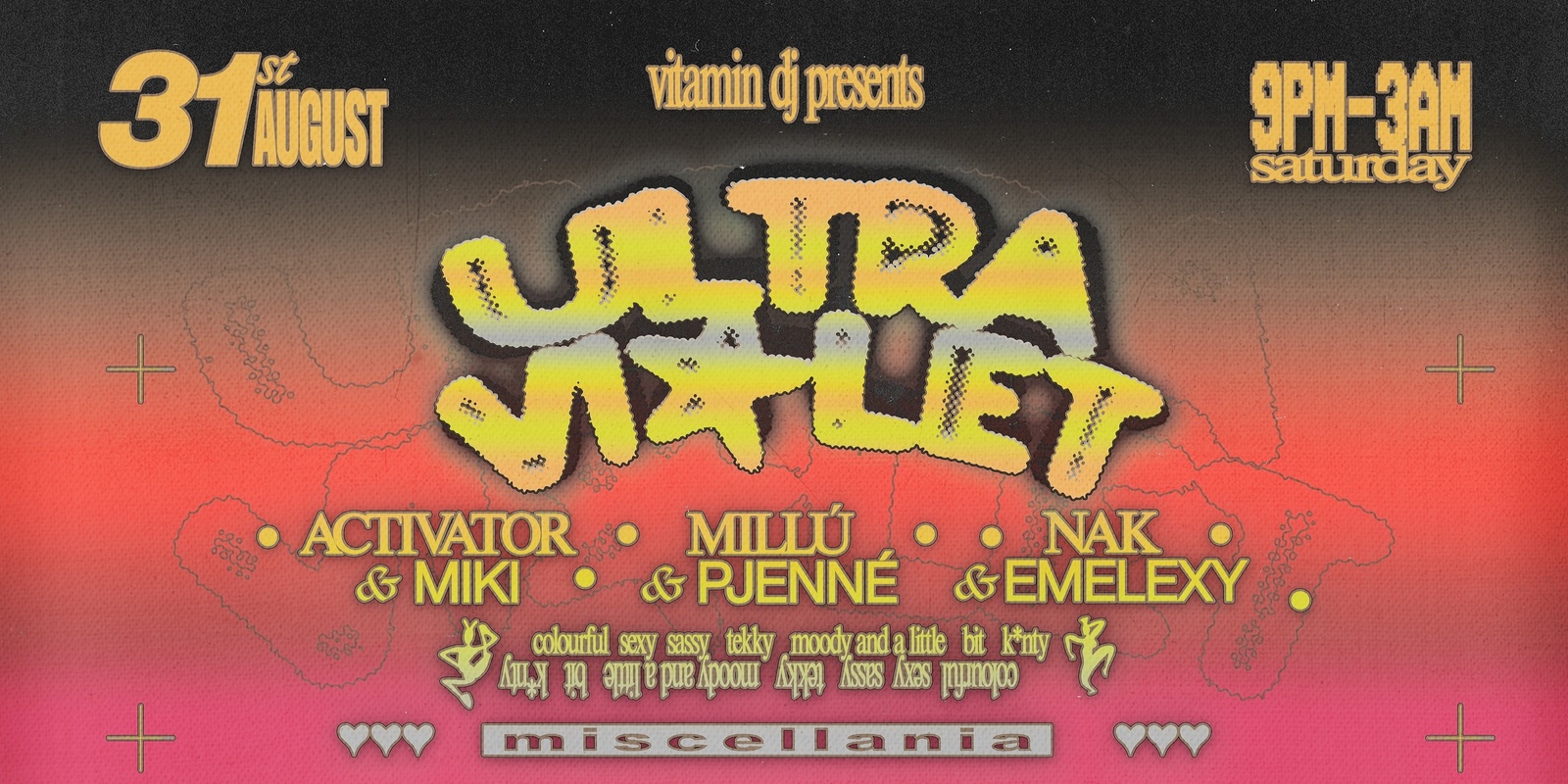 Banner image for ultraviolet w/ Activator, Miki, Pjenné, Millú, Emelexy and Nak