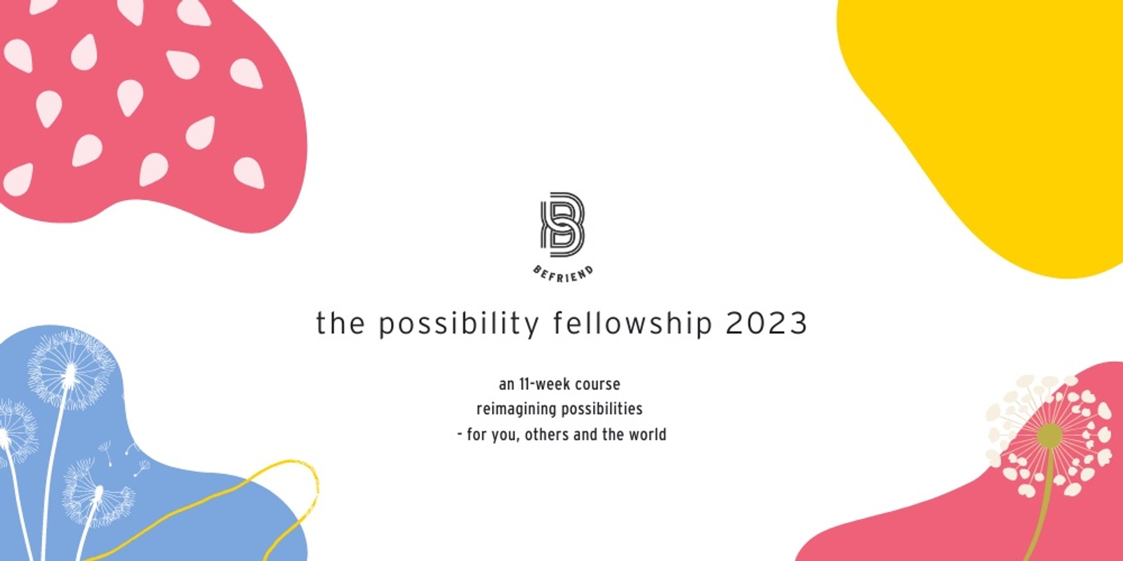 Banner image for The Possibility Fellowship 2023