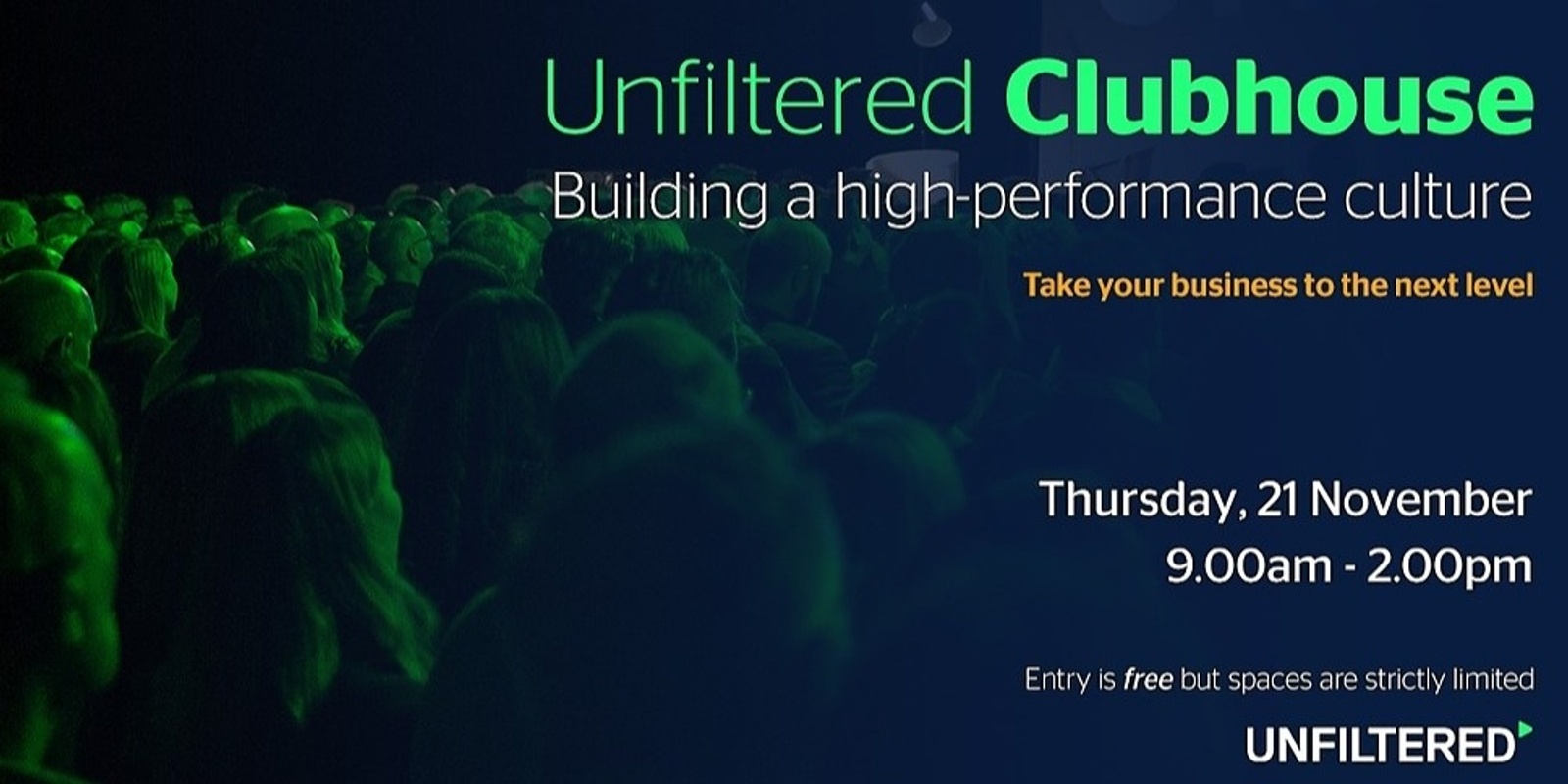 Banner image for Unfiltered Clubhouse - Building a high-performance team