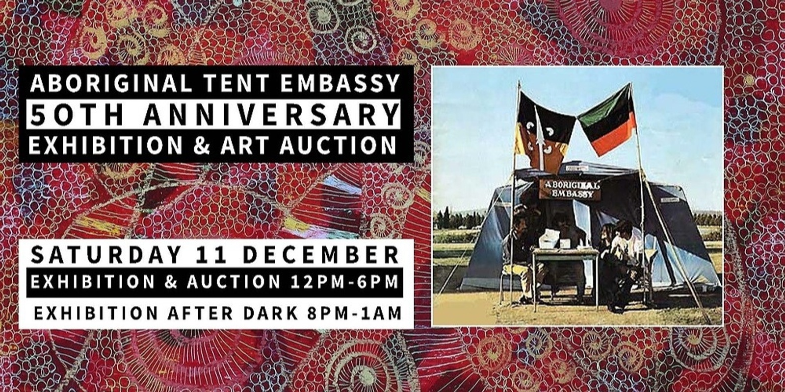 Banner image for Art Auction After Dark for 50th Anniversary of the Aboriginal Tent Embassy