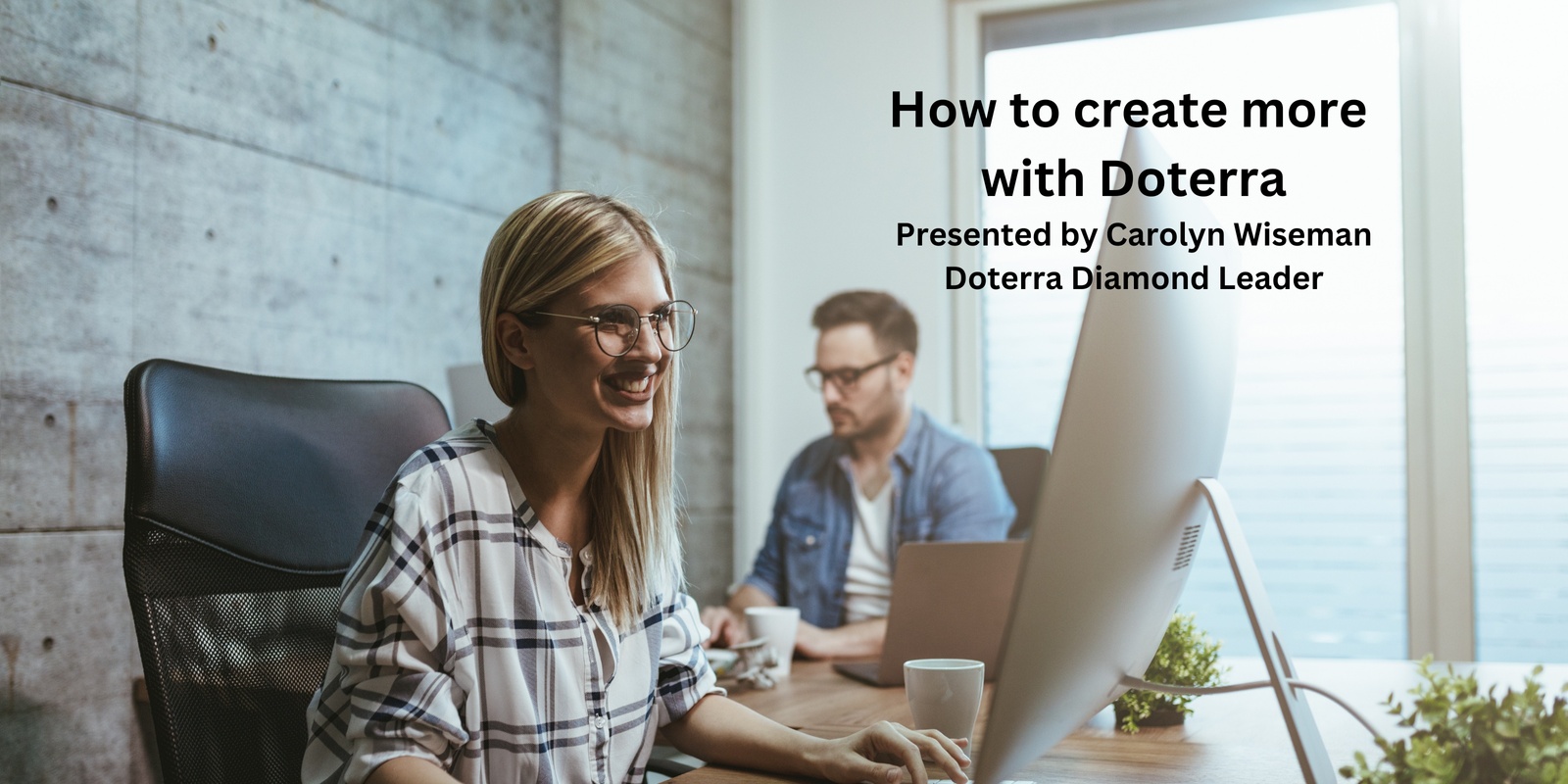 Banner image for How to create more with Doterra - ONLINE EVENT Jan2025