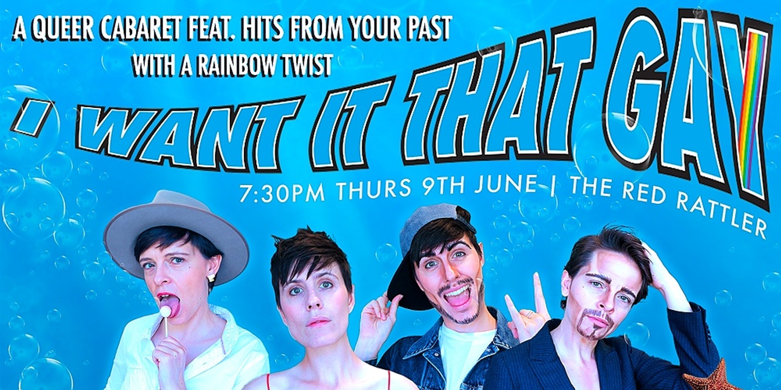 Banner image for I Want it That Gay - Queer Cabaret