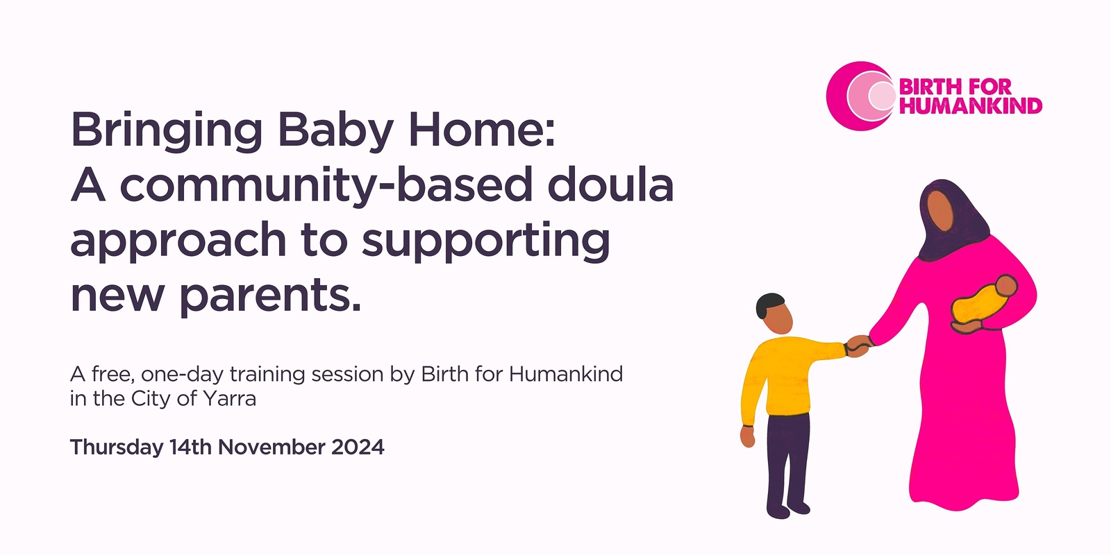 Banner image for Bringing Baby Home: A community-based doula approach to supporting new parents in the City of Yarra