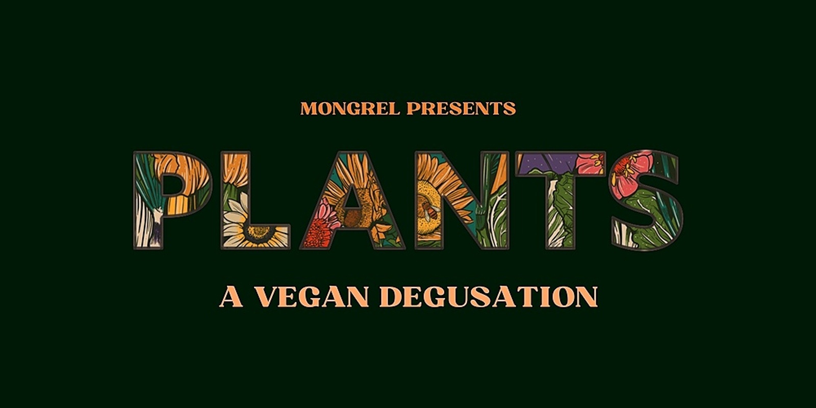 PLANTS IV: a vegan degustation at Mongrel
