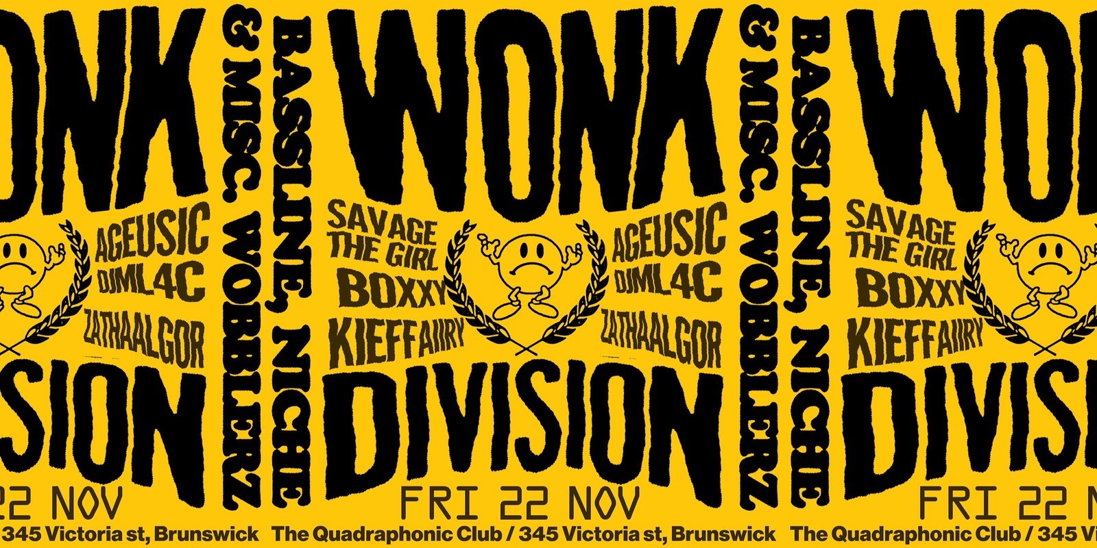 Banner image for WONK DIVISION w/ Savage the Girl, Boxxy, Kieffaiiry, Ageusic + MORE