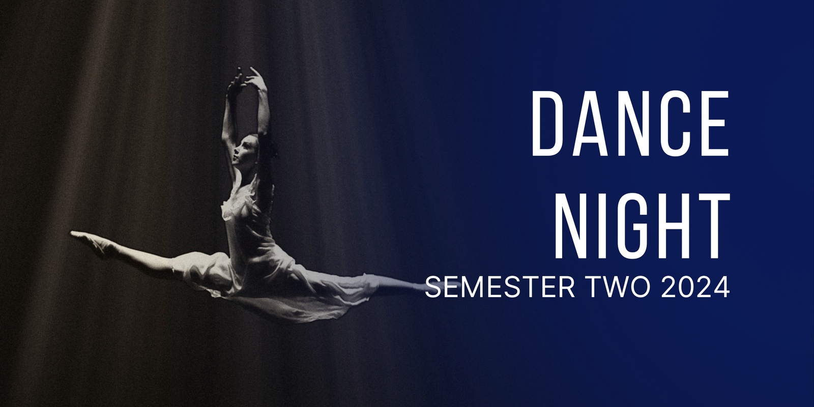 Banner image for  Dance Night - Semester 2 2024