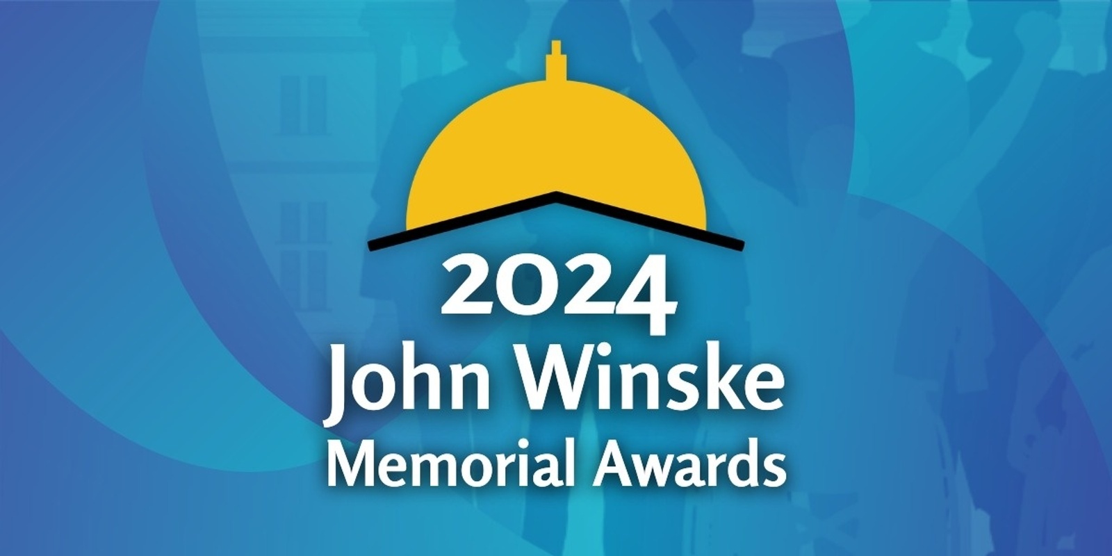 Banner image for The Fourth Annual John Winske Memorial Awards