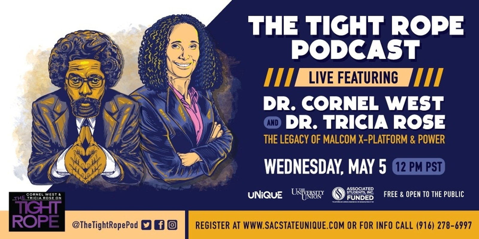 Banner image for (Postponed) The Tight Rope Live - With Cornel West & Tricia Rose