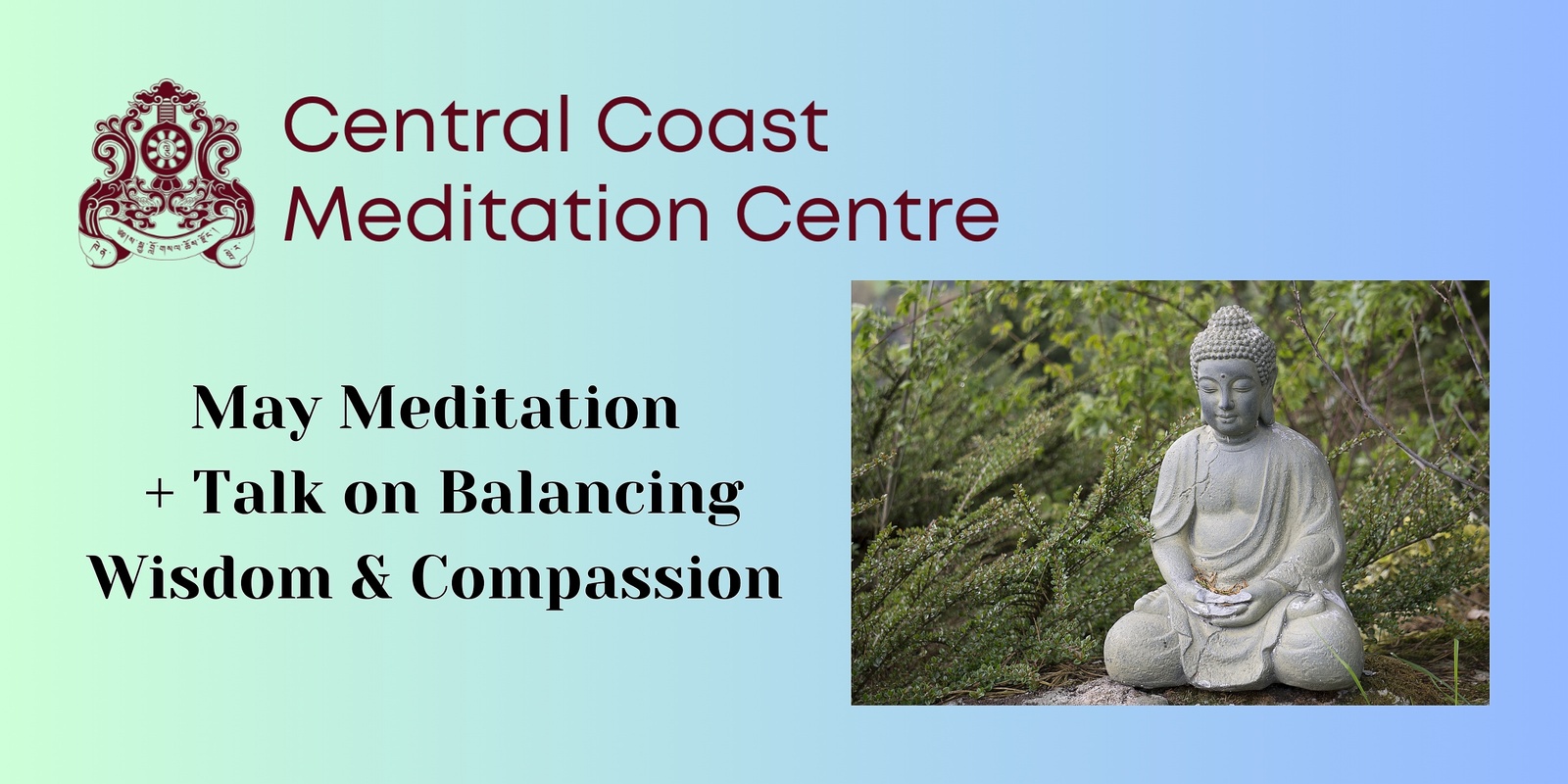 Banner image for May Meditation + Wisdom and Compassion Talk