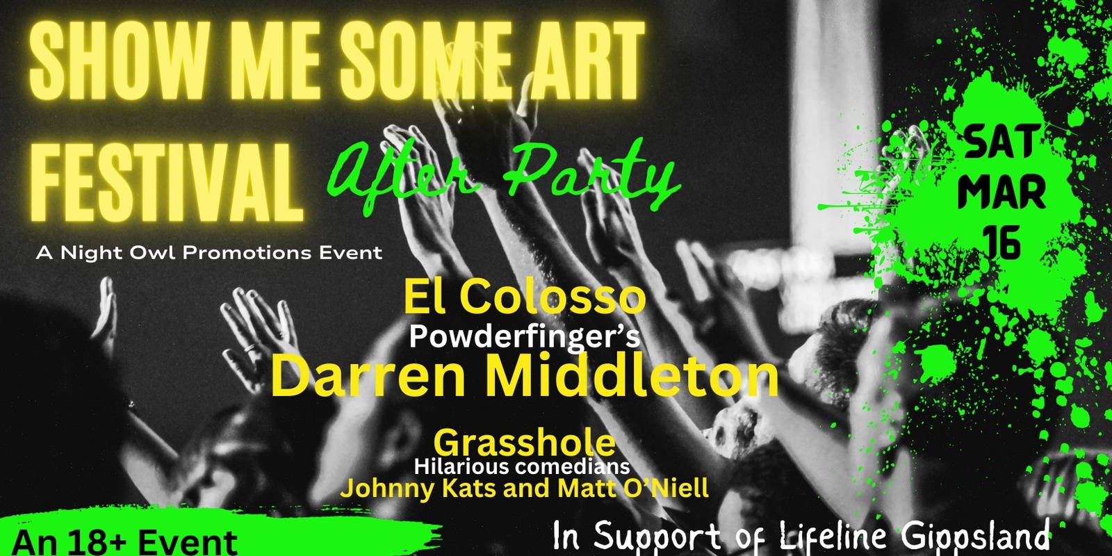 Banner image for Show Me Some Art Festival - After Party