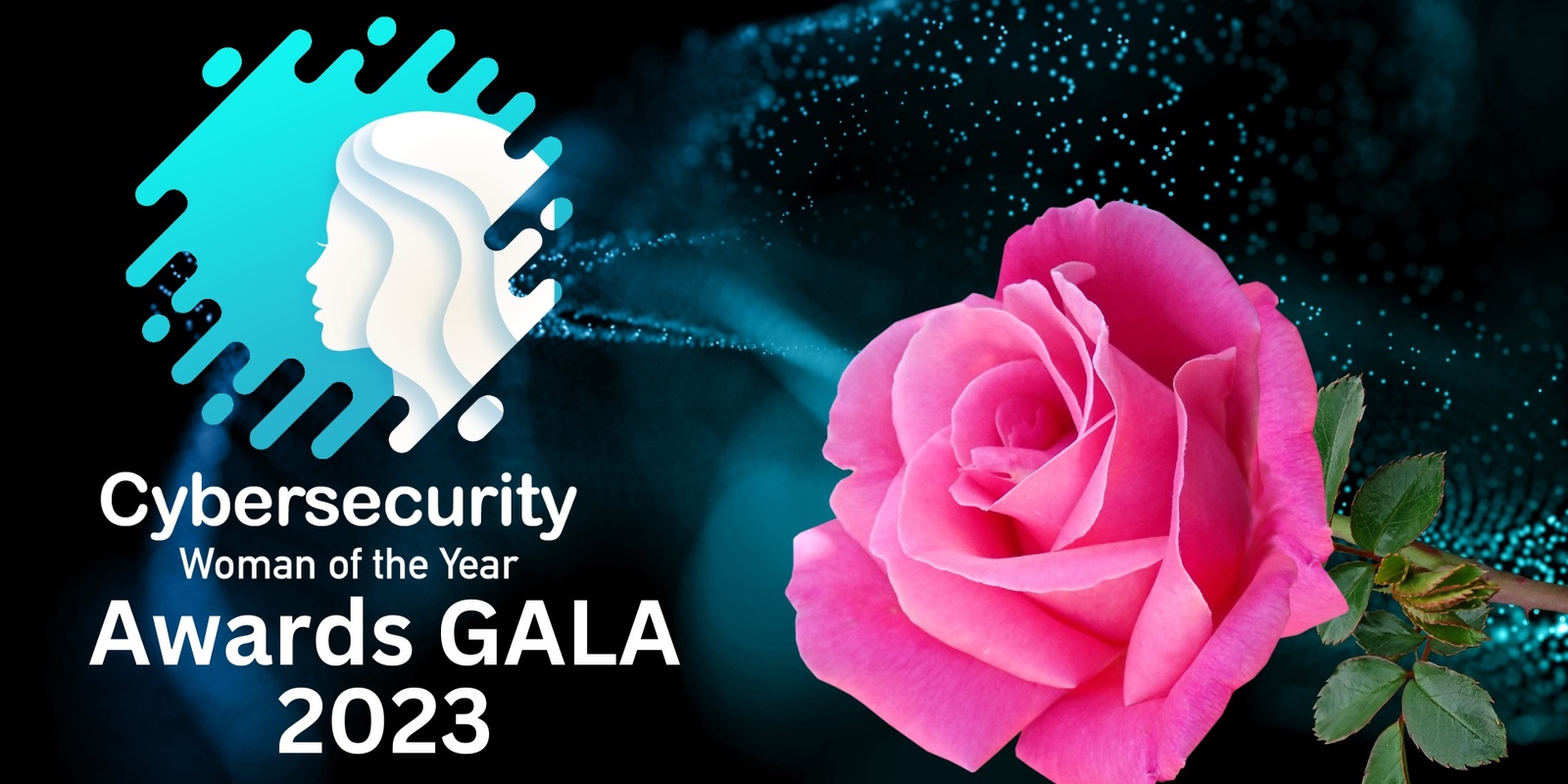 Banner image for Cybersecurity Woman of the Year Awards GALA 2023 - Live Stream from Las Vegas