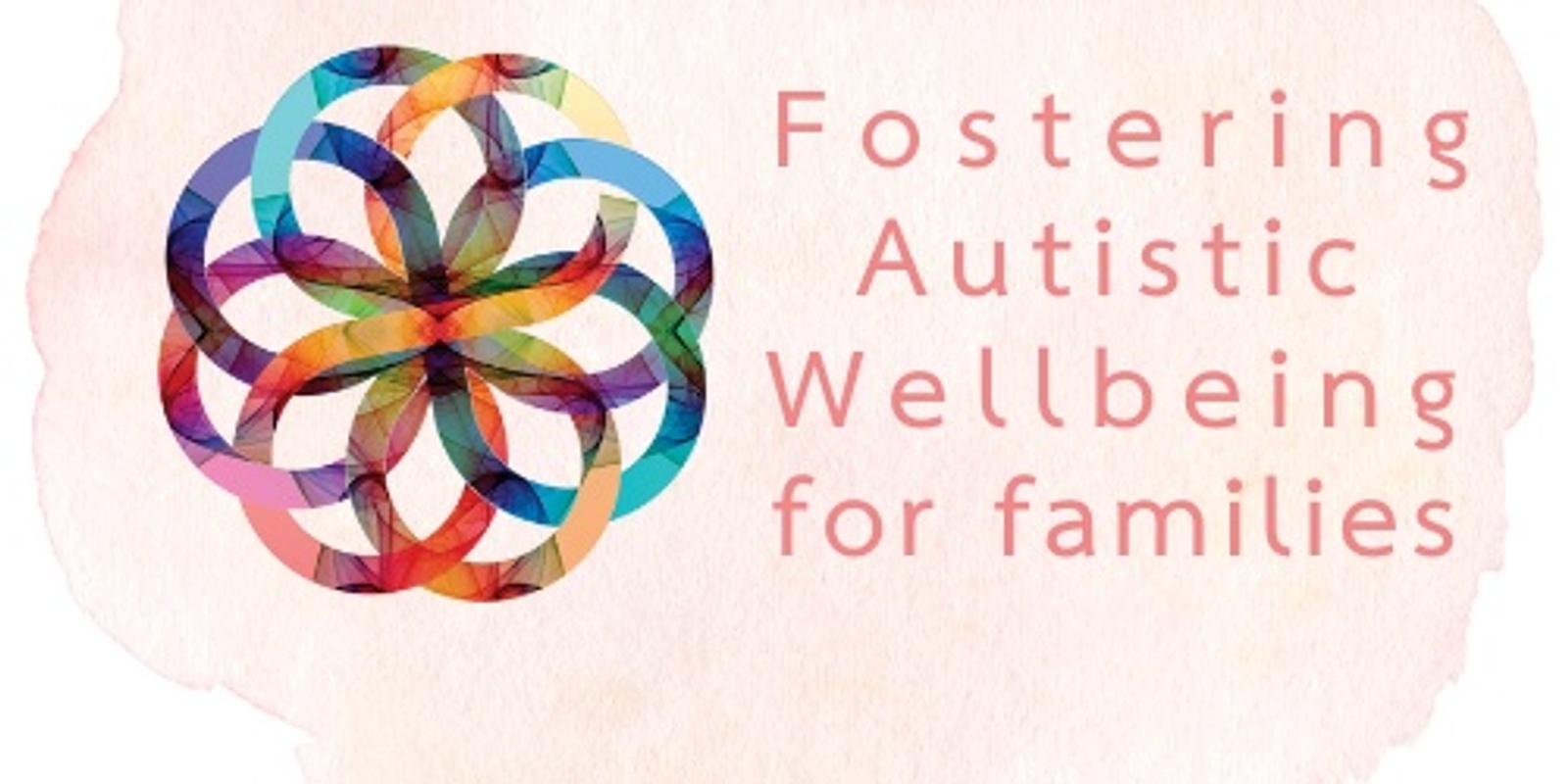 Banner image for Fostering Autistic Wellbeing for Families Course