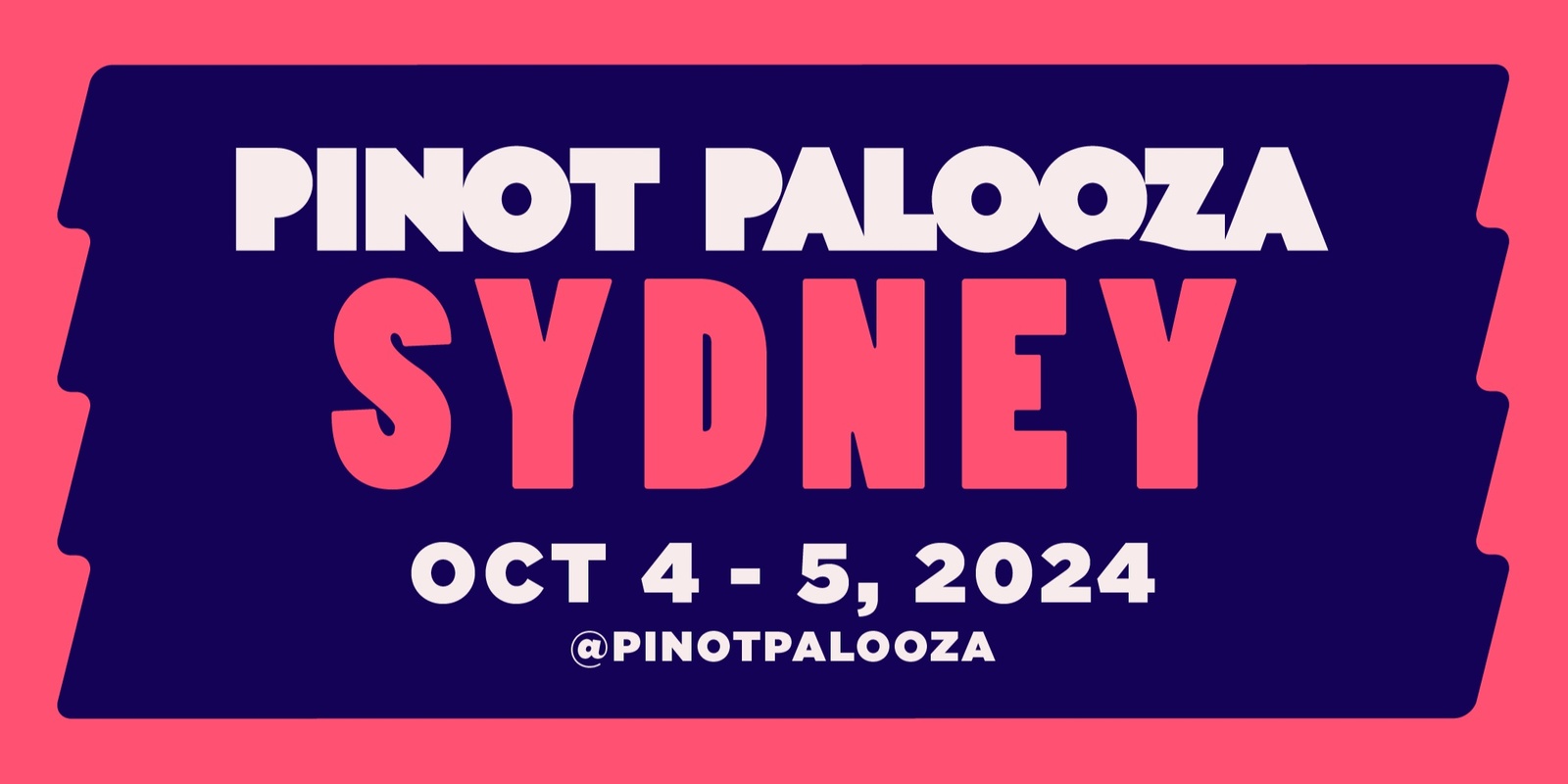 Banner image for PINOT PALOOZA: SYDNEY 2024