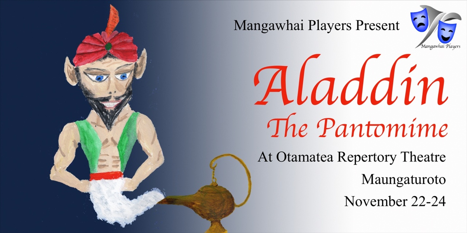 Banner image for Mangawhai Players presents Aladdin at the ORT