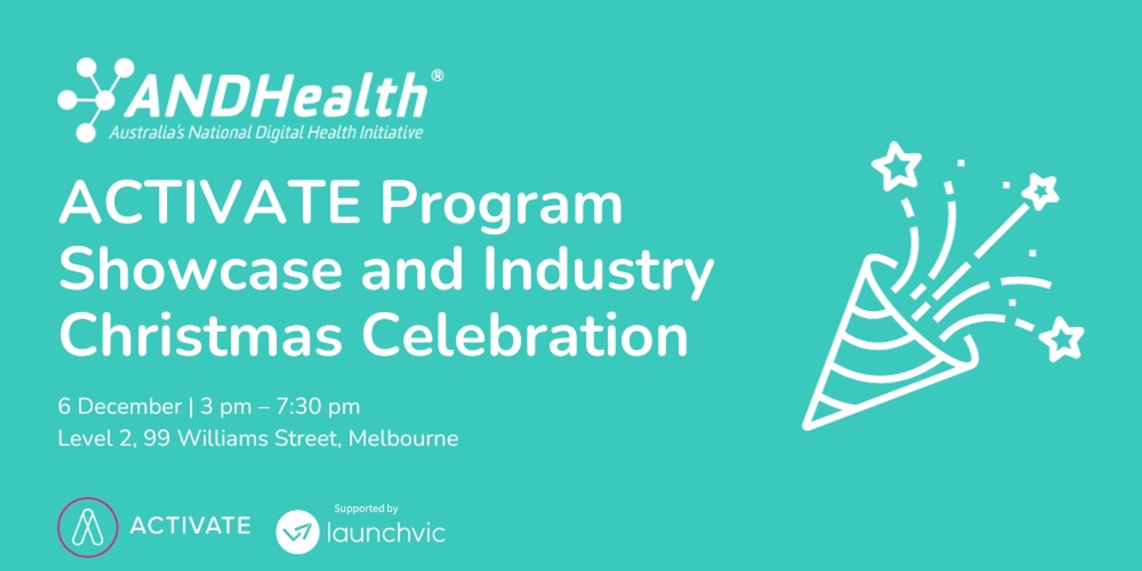 Banner image for ANDHealth ACTIVATE Program Showcase: Celebrating Innovation and Success with Cohort One Followed by Industry Christmas Celebration