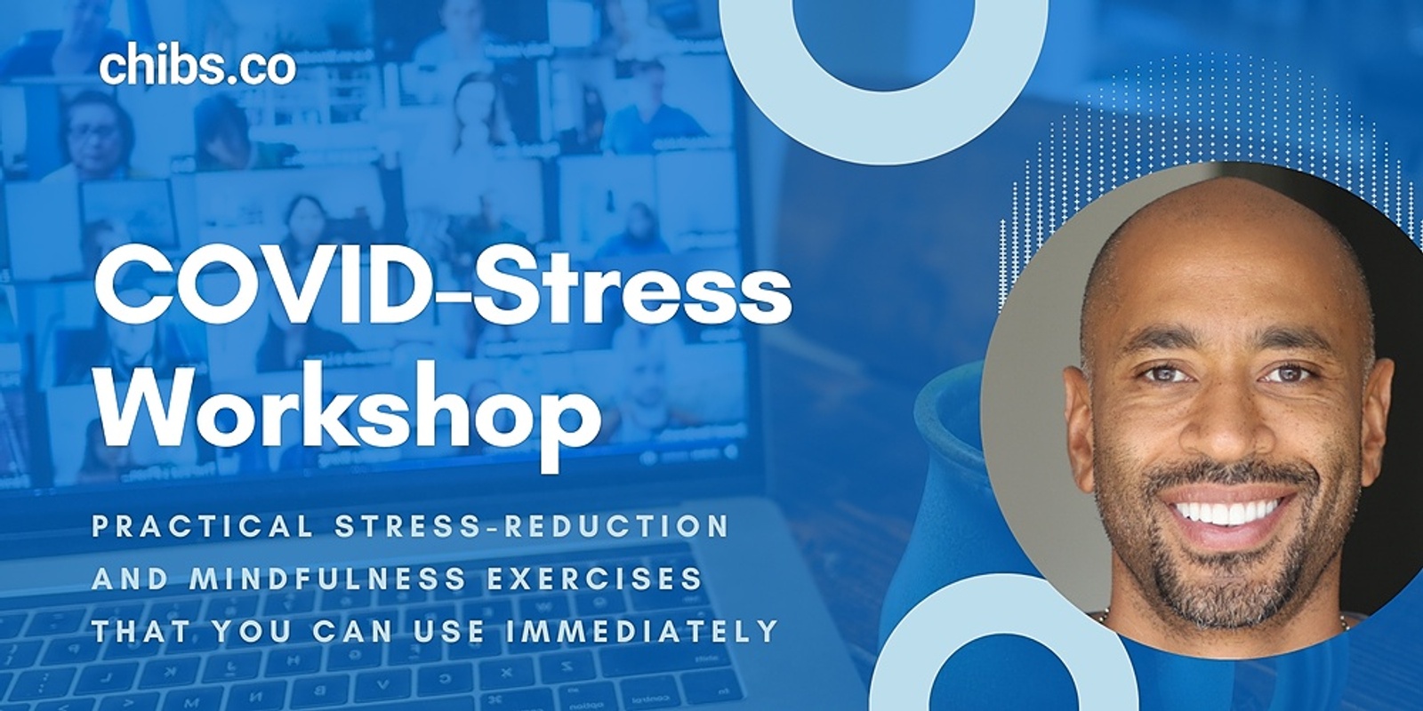 Banner image for COVID-Stress Workshop: Practical Stress-Reduction and Mindfulness Exercises that you can use Immediately