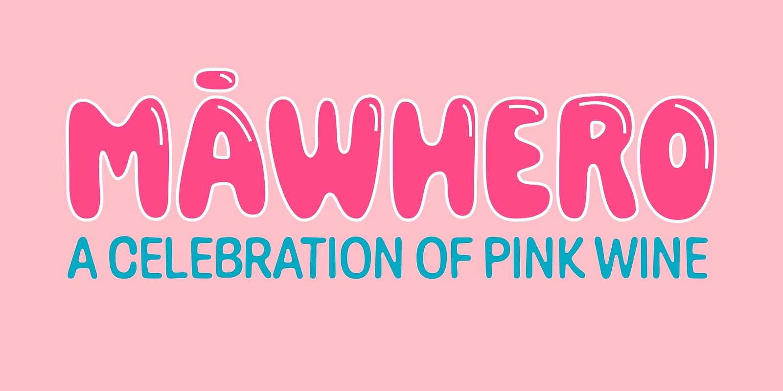 Banner image for Māwhero: A Celebration of Pink Wine