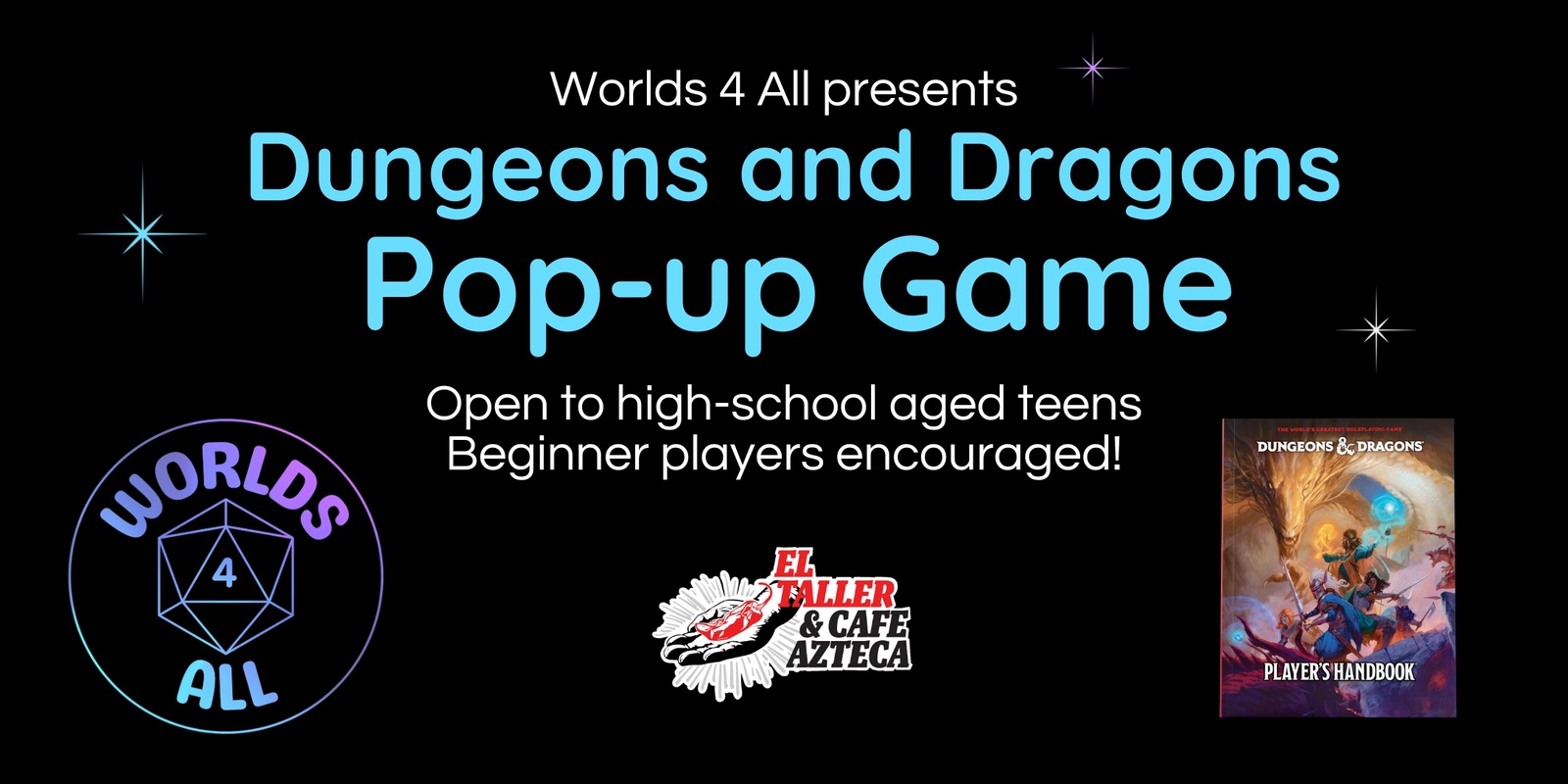 Banner image for Teen Pop-up Game: Dungeons and Dragons @ El Taller