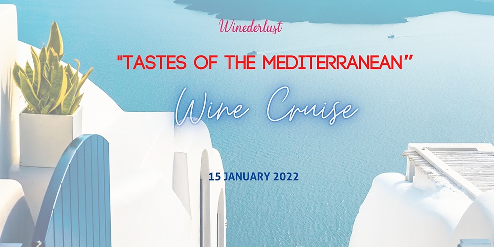 Banner image for Tastes of the Mediterranean Wine Cruise (#2)