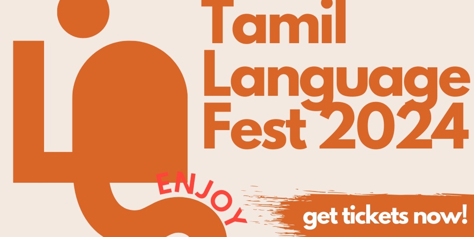 Banner image for Tamil Language Fest - 2024 - SOLD OUT