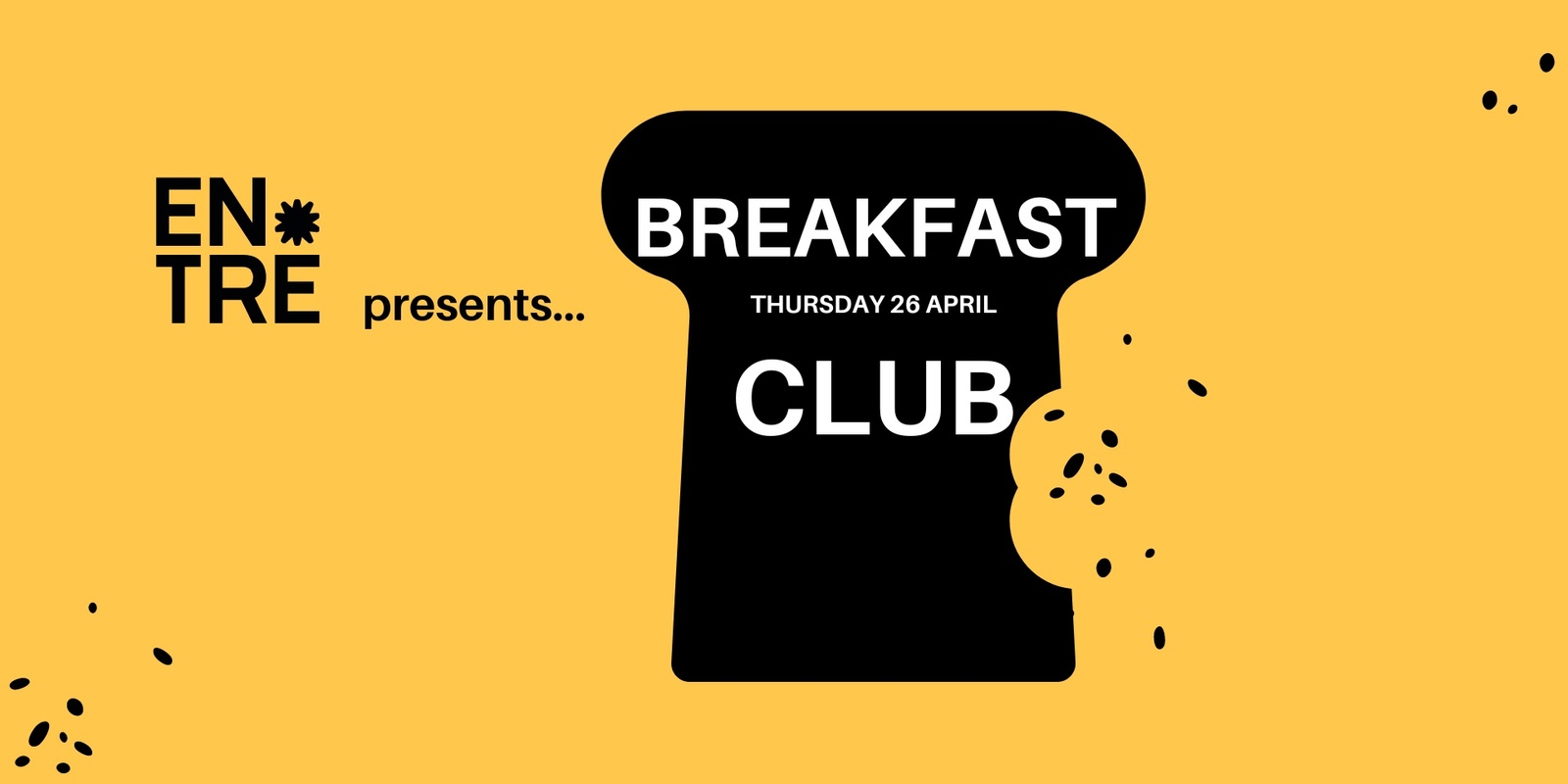 Banner image for Entre - Member-Only Breakfast Club #3
