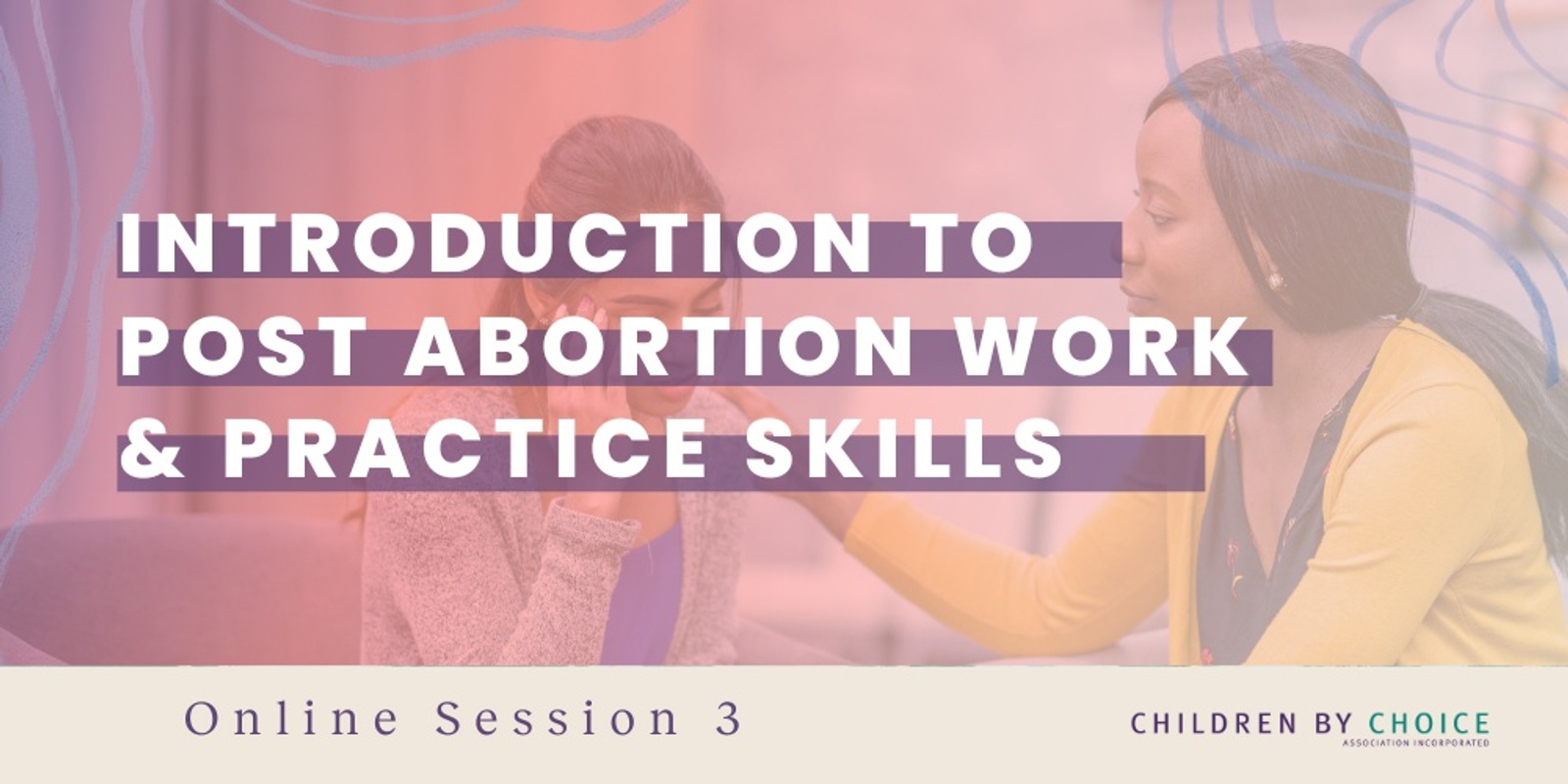 Banner image for Introduction to Post Abortion Work and Practice Skills