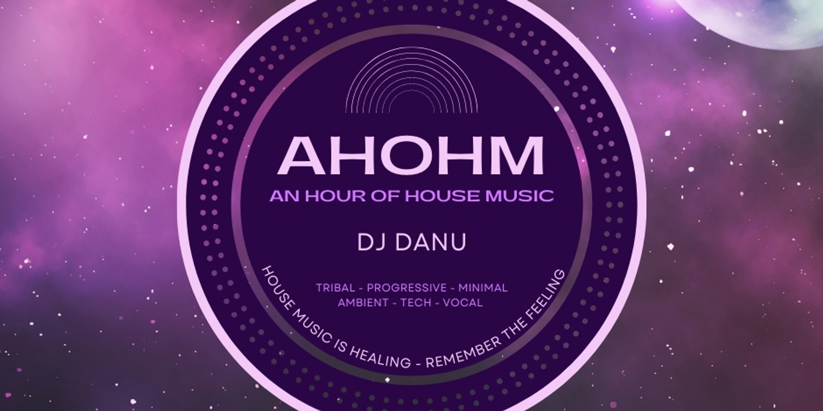 Banner image for AHOHM - An Hour Of House Music