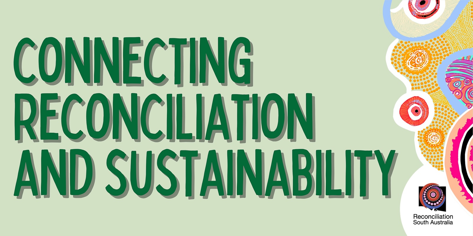 Banner image for Connecting reconciliation and sustainability 