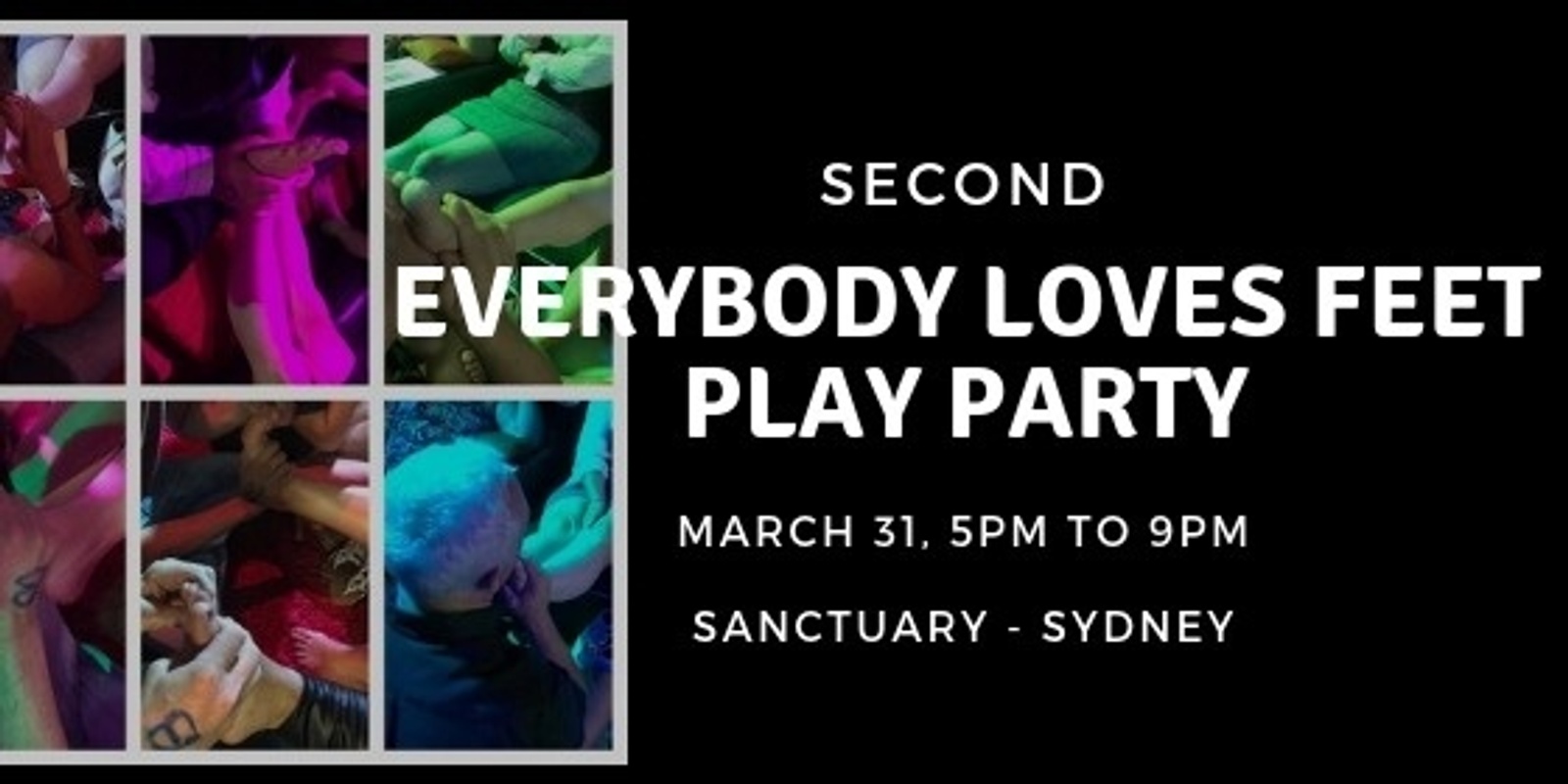 Everybody Loves Feet Play Party | Humanitix