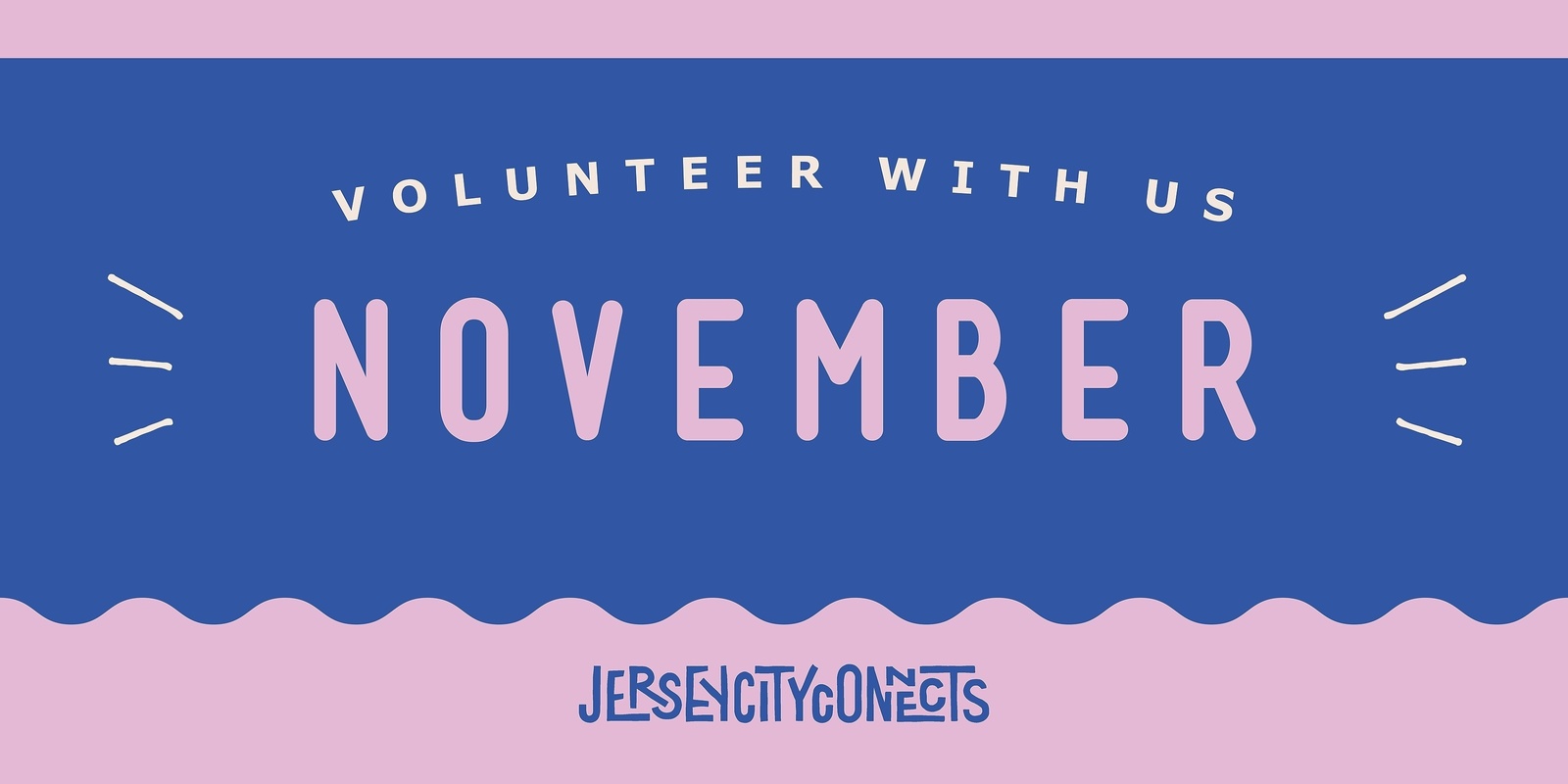 Banner image for Volunteer with Jersey City Connects This November!