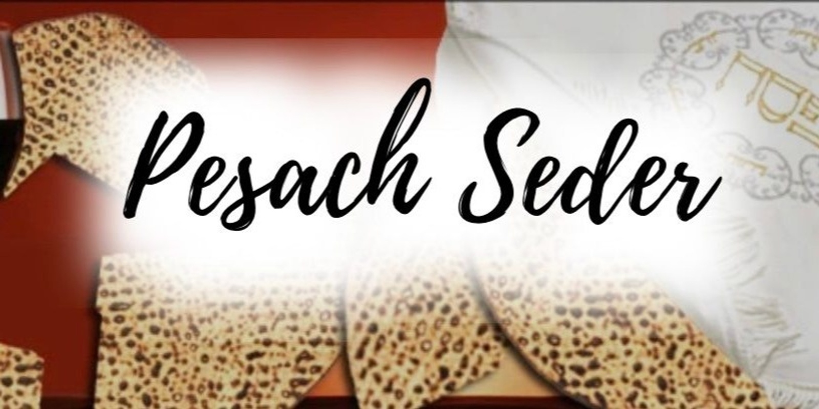 Banner image for Pesach Seder - First Night