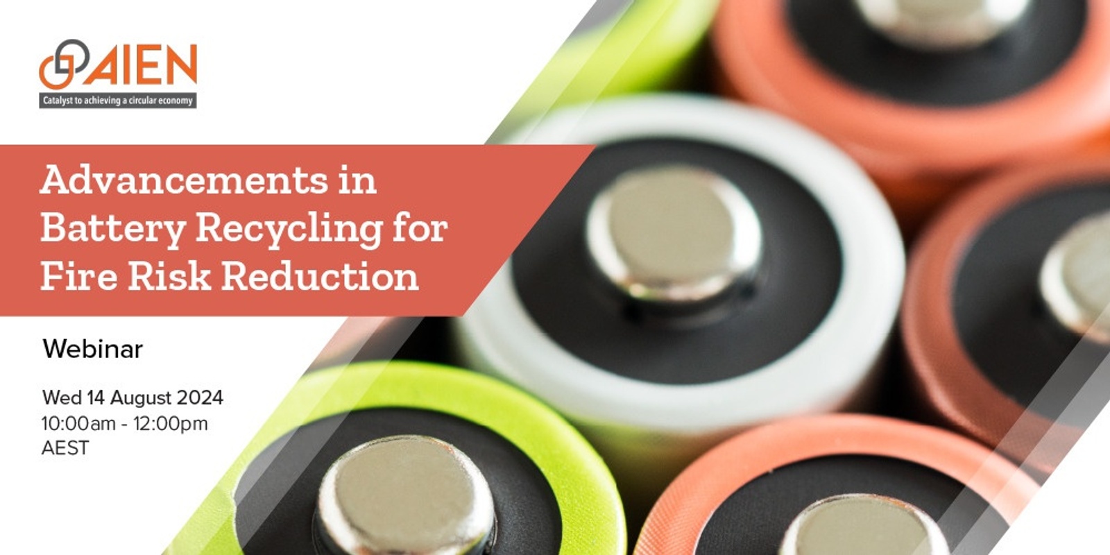 Banner image for AIEN Webinar: Advancements in Battery Recycling for Fire Risk Reduction