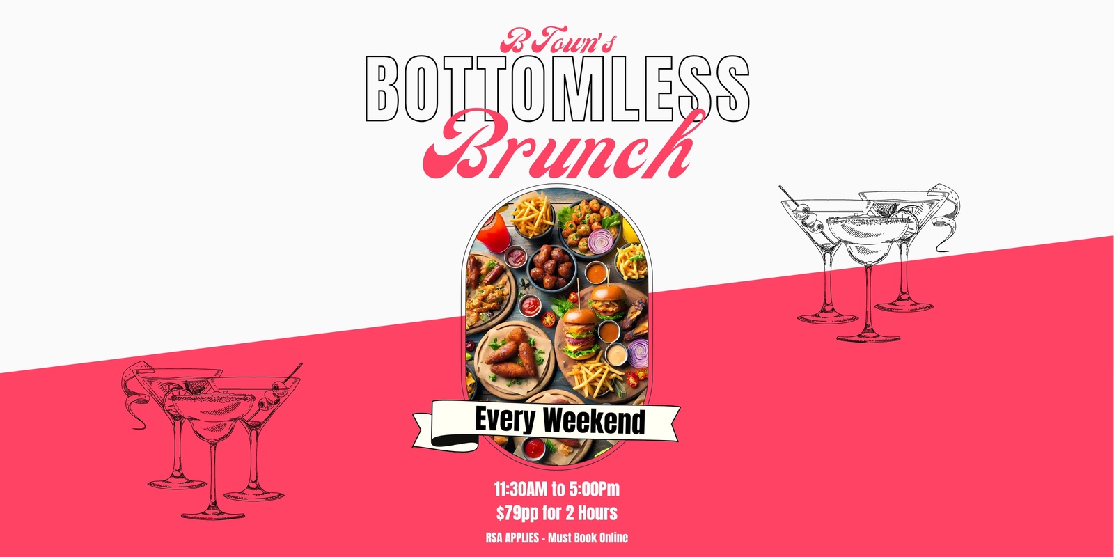 Banner image for B Town Bottomless Brunch!