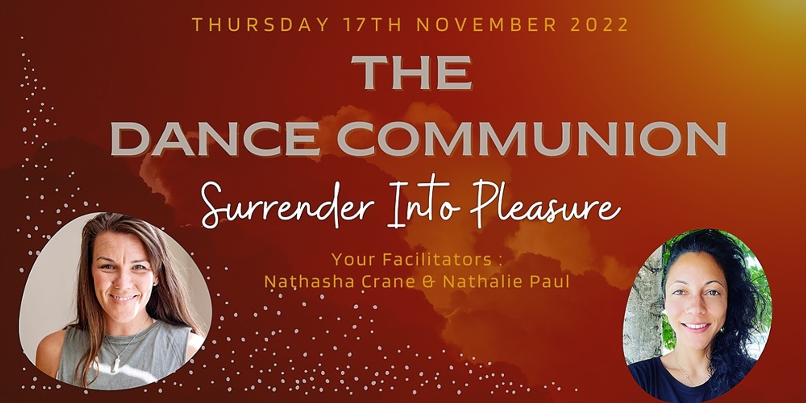 Banner image for The Dance Communion - Surrender Into Pleasure (Darlinghust 6.30 PM)