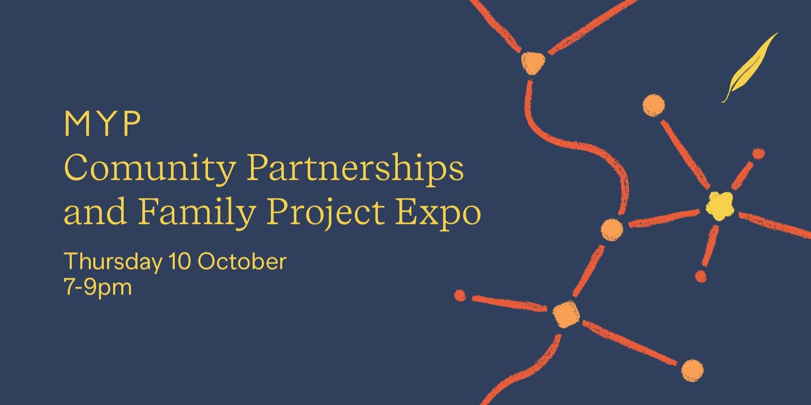 Banner image for Year 9 MYP Community Partnerships and Family Project Expo