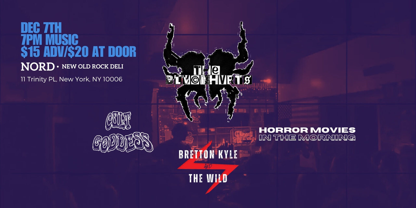 Banner image for Blvck Hvrts, Cult Goddess, Horror Movies In The Morning, Bretton Kyle and The Wild, Honest Dark - LIVE @ New Old Rock Deli