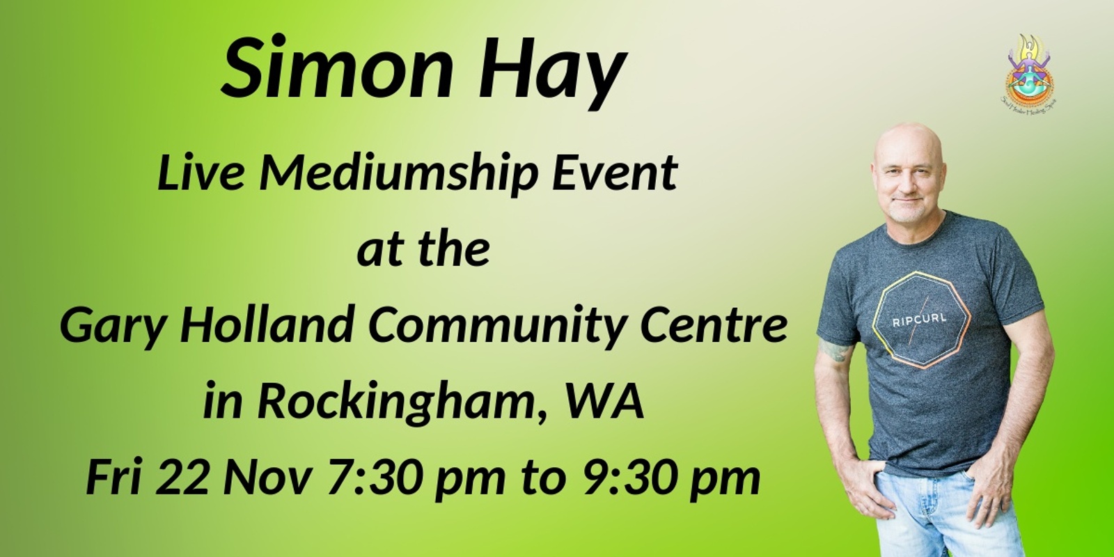 Banner image for Aussie Medium, Simon Hay at the Gary Holland Community Centre in Rockingham, WA