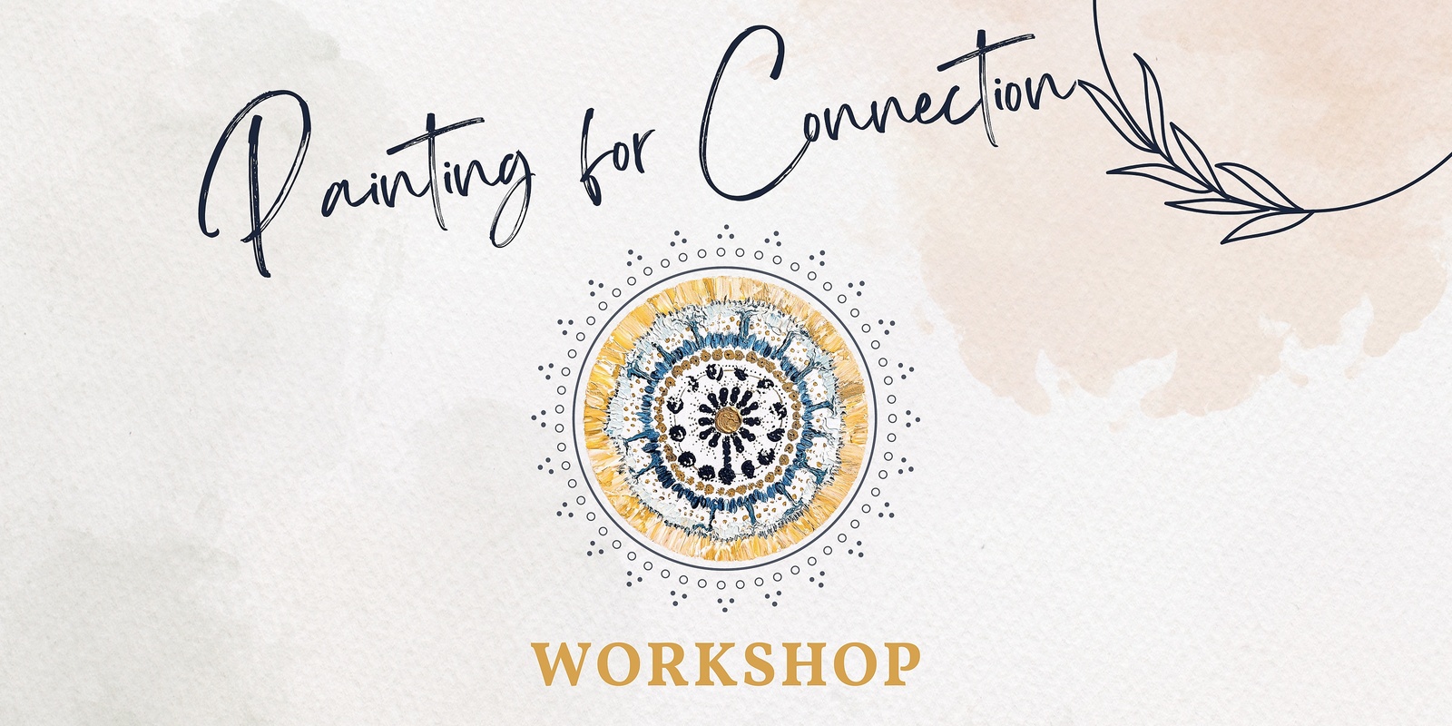 Banner image for Painting For Connection Workshop