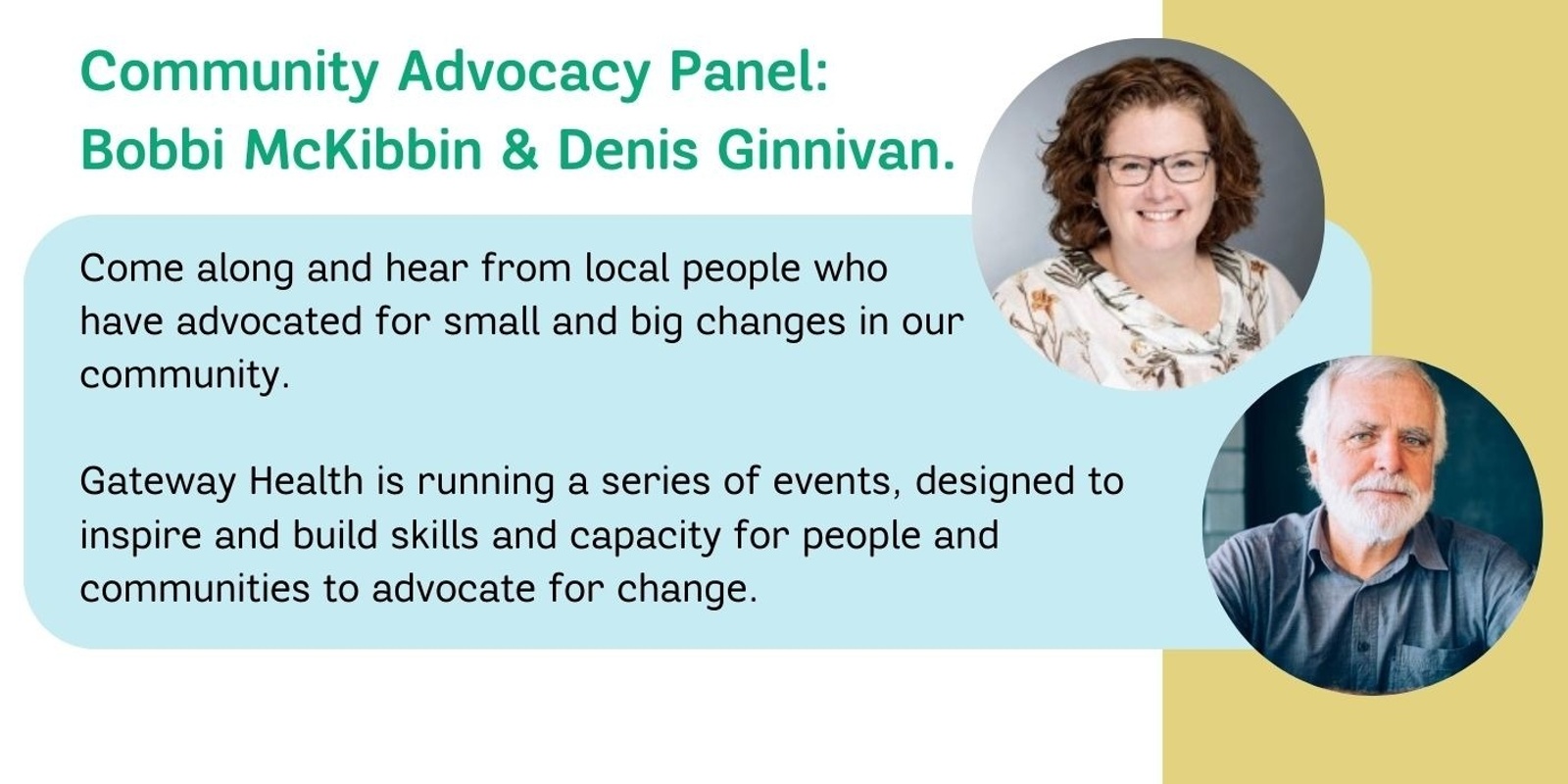 Banner image for Community Advocacy panel with Bobbi McKibbin & Denis Ginnivan 