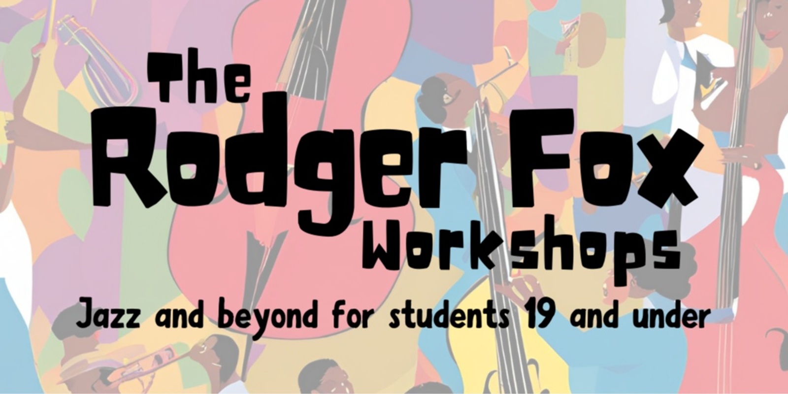 The Rodger Fox Workshops's banner